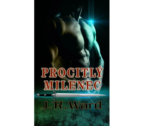 Procitlý milenec