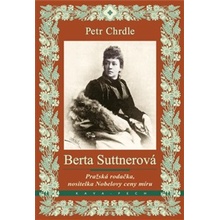 Berta Suttnerová - Petr Chrdle