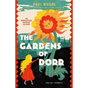 Gardens of Dorr | Eva Johanna Rubin, Paul Biegel (ISBN: 9781782693352)