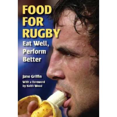 Food for Rugby | Jane Griffin