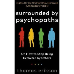 Surrounded by Psychopaths (ISBN: 9781785043321)