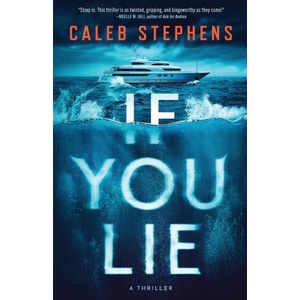 If You Lie | Caleb Stephens (2024)