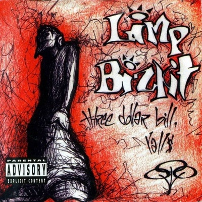 LIMP BIZKIT: THREE DOLLAR BILL Y'ALL CD