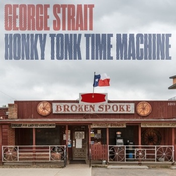 George Strait - Honky Tonk Time Machine CD