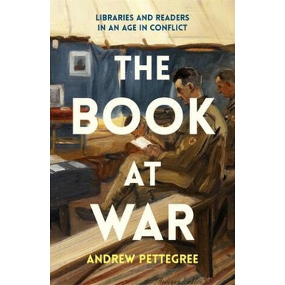 THE BOOK AT WAR | Andrew Pettegree