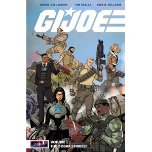 G. I. Joe Vol. 1 | Tom Reilly, Jordie Bellaire (ISBN: 9781534328075)