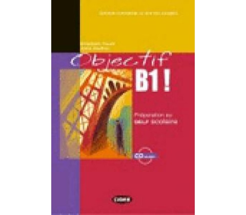 Objectif B1+CD