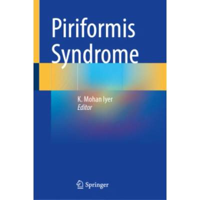 Piriformis Syndrome | K. Mohan Iyer
