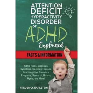 ATTENTION DEFICIT HYPERACTIVIT | Frederick Earlstein (ISBN: 9781941070963)