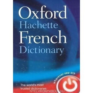 Oxford-Hachette French Dictionary | Oxford (ISBN: 9780198614227)