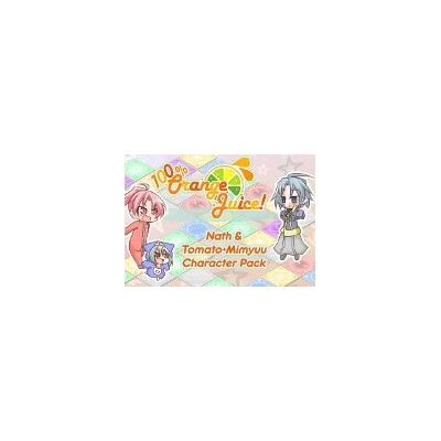 100% Orange Juice - Nath & Tomato+Mimyuu Character Pack