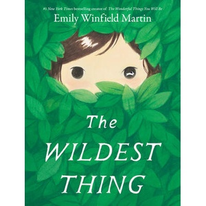 The Wildest Thing | Emily Winfield Martin (ISBN: 9798217023998)