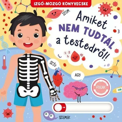 Co jste nevěděli o svém těle! – Pohyblivá knížečka