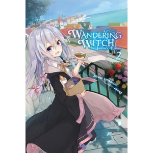 Wandering Witch: The Journey of Elaina, Vol. 2 (ISBN: 9781975309565)