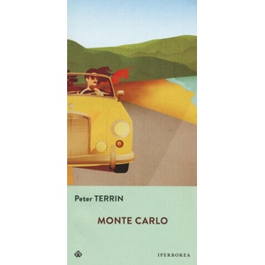 Monte Carlo | Peter Terrin, C. Cozzi, C. Di Palermo (2016)