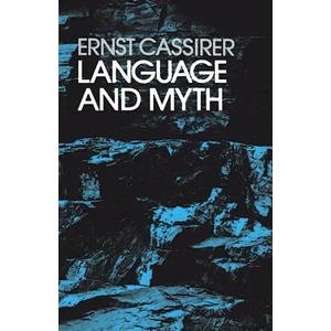 Language and Myth | Ernst Cassirer, Langer (ISBN: 9780486200514)