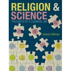 Religion & Science Thoughts of a Common Jim | James Hillman (ISBN: 9781973668435)