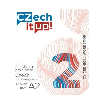 Czech it UP! 2 (úroveň A2, cvičebnice)