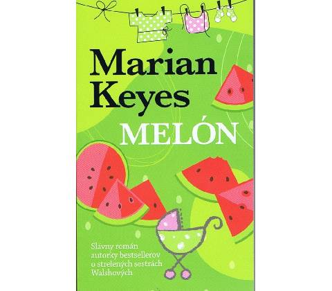 Melón - Marian Keyes