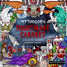 Mythogoria: Nightmare Cabaret: A Dazzling Horror Coloring Book