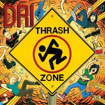 D.R.I.: THRASH ZONE CD