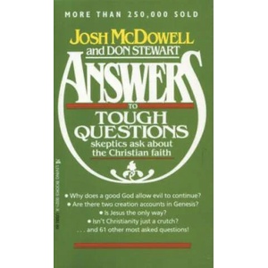 Answers to Tough Questions Skeptics Ask about the Christian Faith | Josh McDowell, Don Stewart (ISBN: 9780842300216)