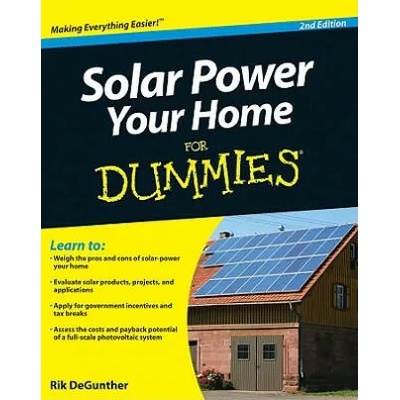 Solar Power Your Home For Dummies | Rik DeGunther