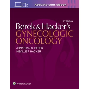 Berek and Hacker's Gynecologic Oncology | Jonathan S. Berek, Neville F. Hacker (ISBN: 9781975142643)
