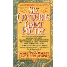 Six Centuries of Great Poetry