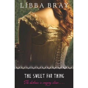 The Sweet Far Thing | Libba Bray (ISBN: 9780440237778)