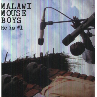 Malawi Mouse Boys - He Is No.1