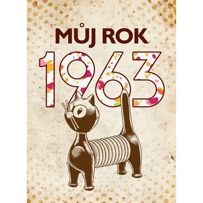 Můj rok 1963, 2. vydání - Alena Breuerová