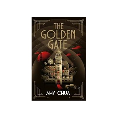 The Golden Gate - Amy Chua