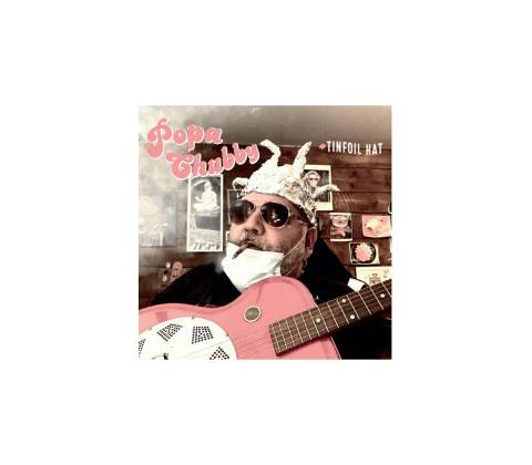 Chubby Popa: Tinfoil Hat CD