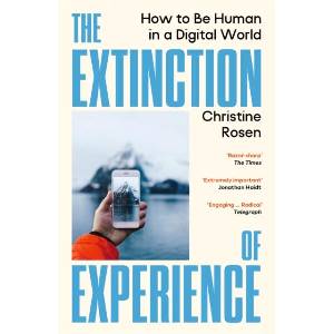The Extinction of Experience (ISBN: 9781529967036)
