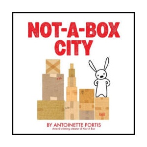 Not a Box City | Antoinette Portis (2024)