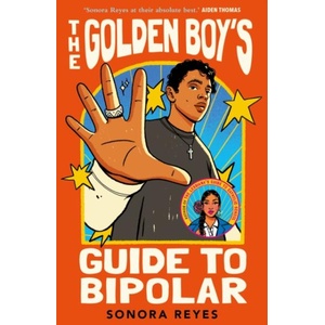 The Golden Boy's Guide to Bipolar (ISBN: 9780571390625)