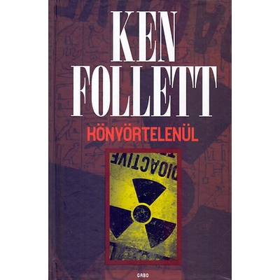 Könyörtelenül