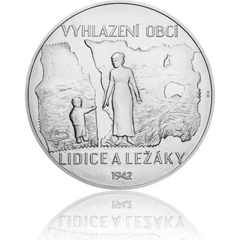 Česká mincovna stříbrná kilogramová mince Lidice a Ležáky stand 1000 g