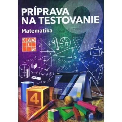 Príprava na testovanie 9 Matematika
