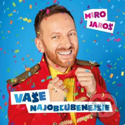JAROS, MIRO - VASE NAJOBLUBENEJSIE LP