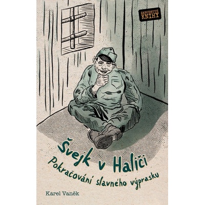 Švejk v Haliči