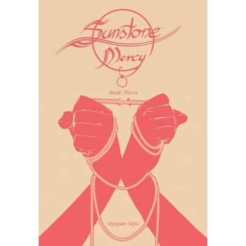 Sunstone: Mercy Book Three