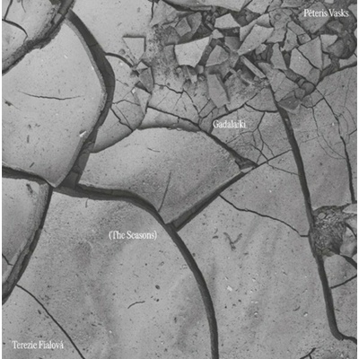 Terezie Fialová - Vasks: Gadalaiki (The Seasons) CD