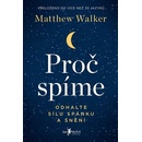 Proč spíme Matthew Walker