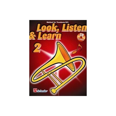 Look Listen & Learn 2 Method for Trombone + CD