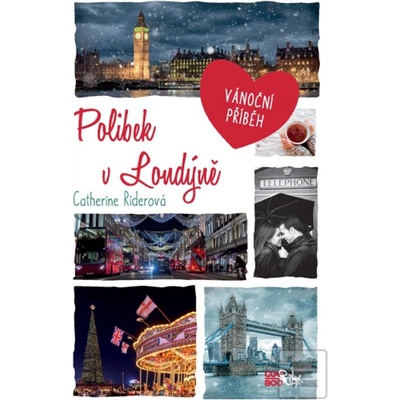 Polibek v Londýně - Catherine Riderová