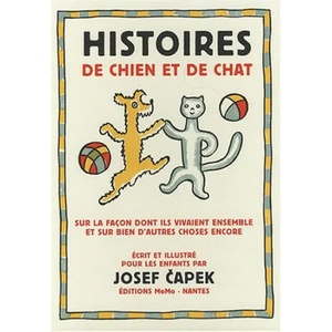 Histoires de chien et de chat | Karel Čapek (2014)