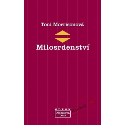 Milosrdenství - Toni Morrisonová