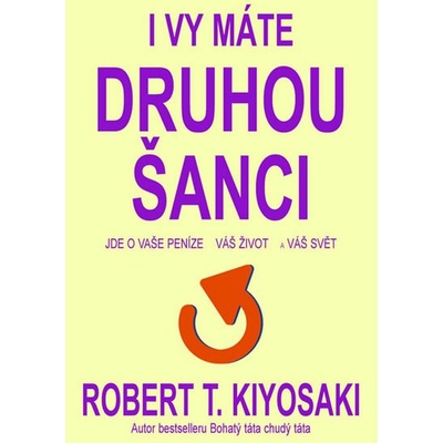 I vy máte druhou šanci